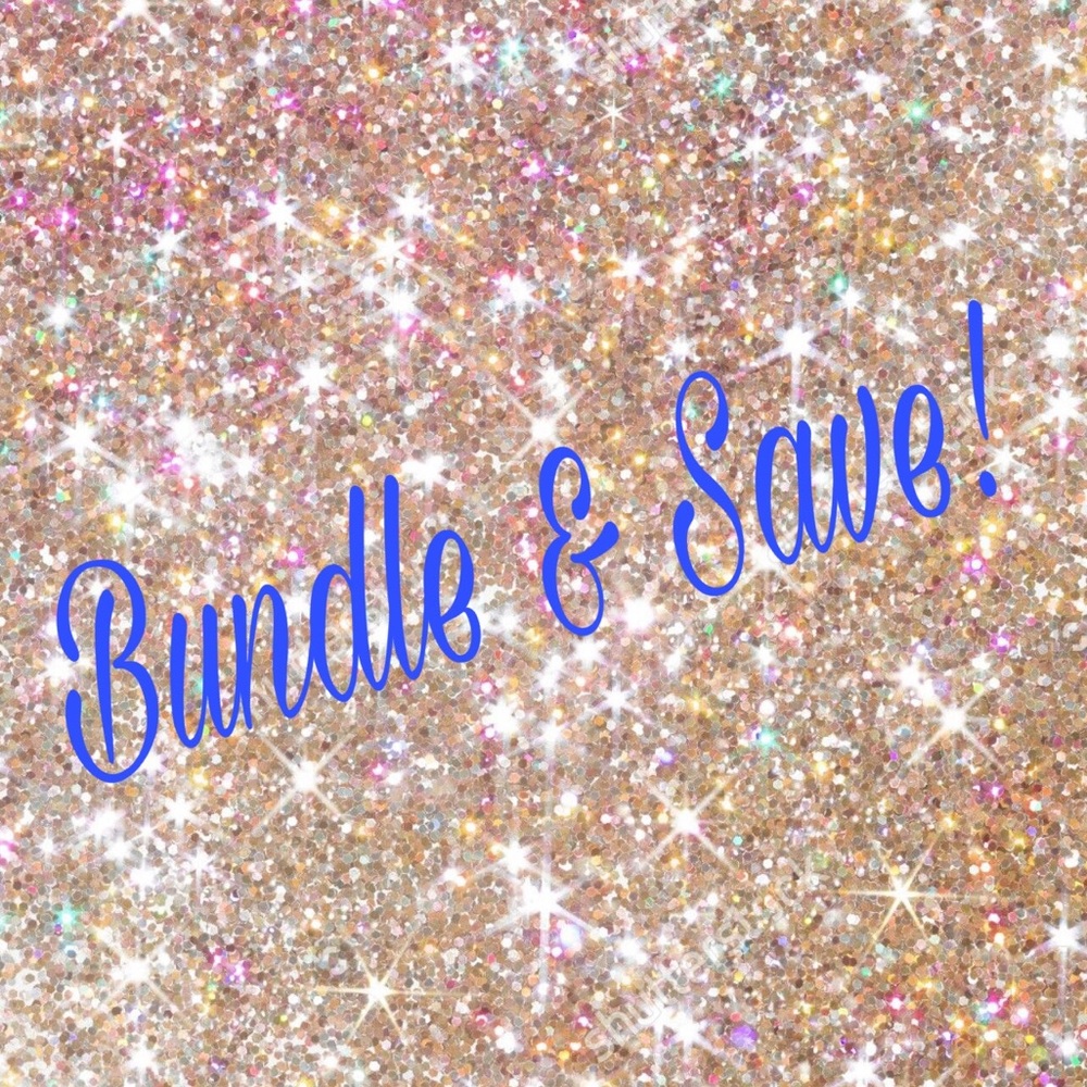 Bundle & Save!